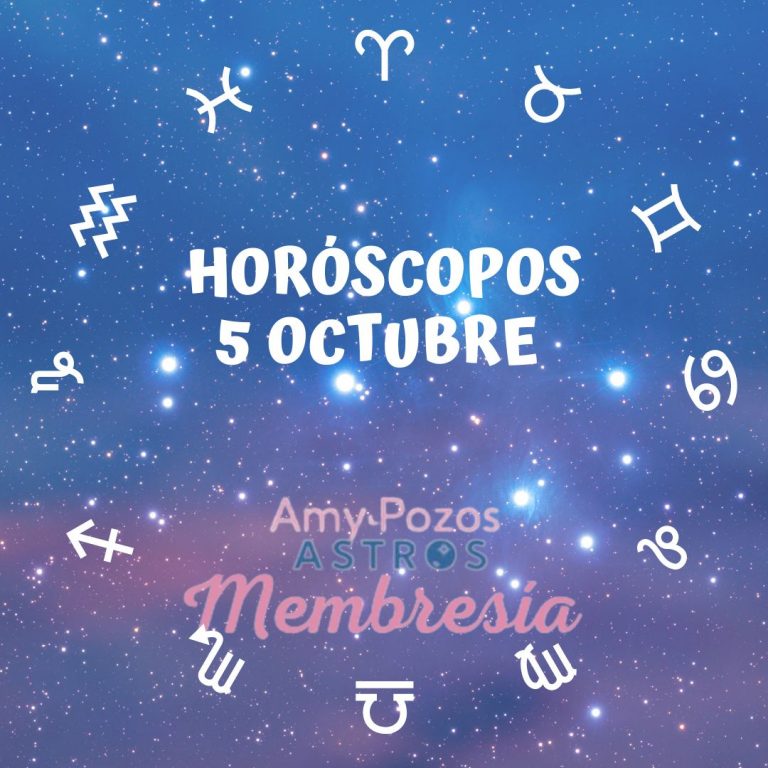 Horóscopos martes 5 de octubre 2021
