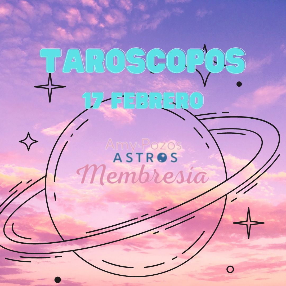 Taroscopos jueves 17 de febrero 2022