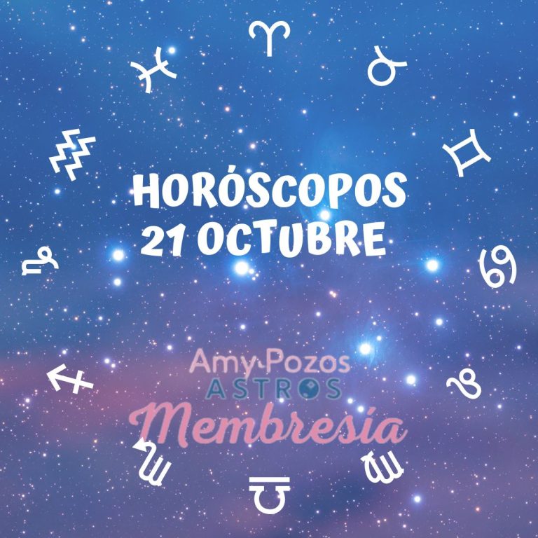 Horóscopos jueves 21 de octubre 2021